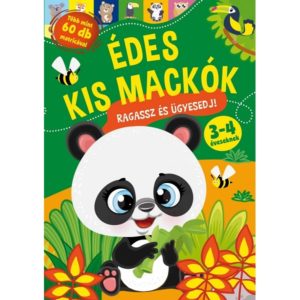 Ragassz és ügyesedj! Édes kis mackók