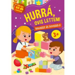 Ragassz és ügyesedj! Hurrá, ovis lettem!