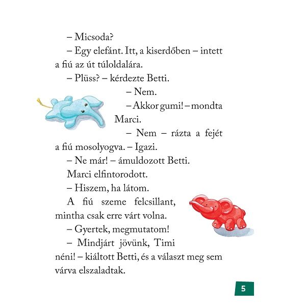 Szeretek olvasni! –  Elefánt a Bakonyban 1.