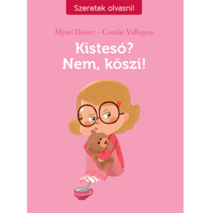 Szeretek olvasni! – Kistesó? Nem, köszi!